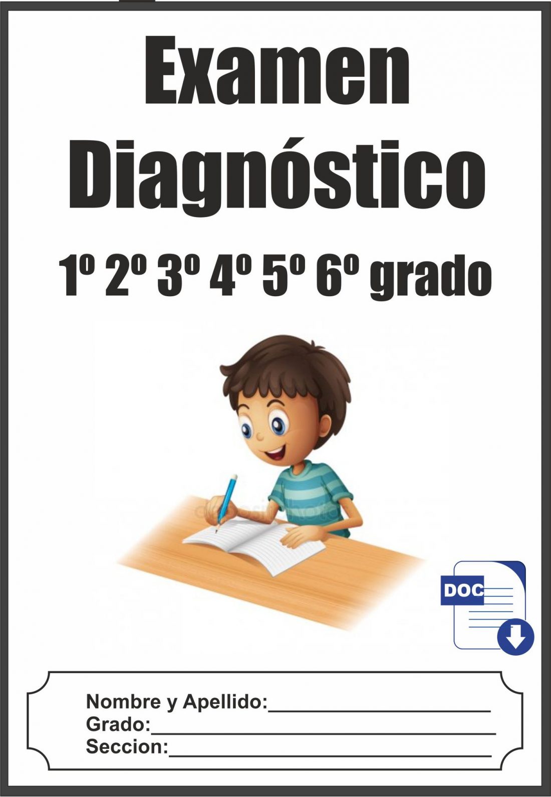 Evaluación De Diagnostica De Todos Los Grado Del El Nivel De Primaria