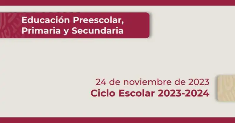 ciclo escolar 2023 - 2024